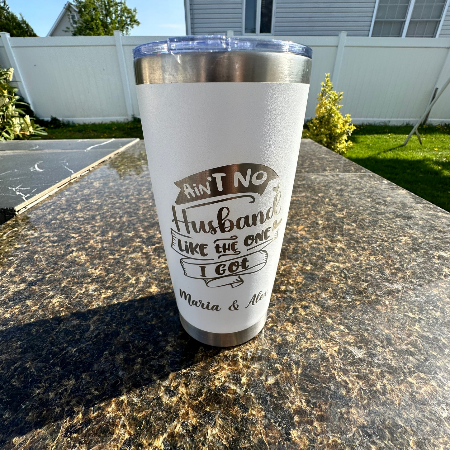 Engraved Personalized Tumbler |20 OZ|White|Ain't No Husband|Single-Side Engraving