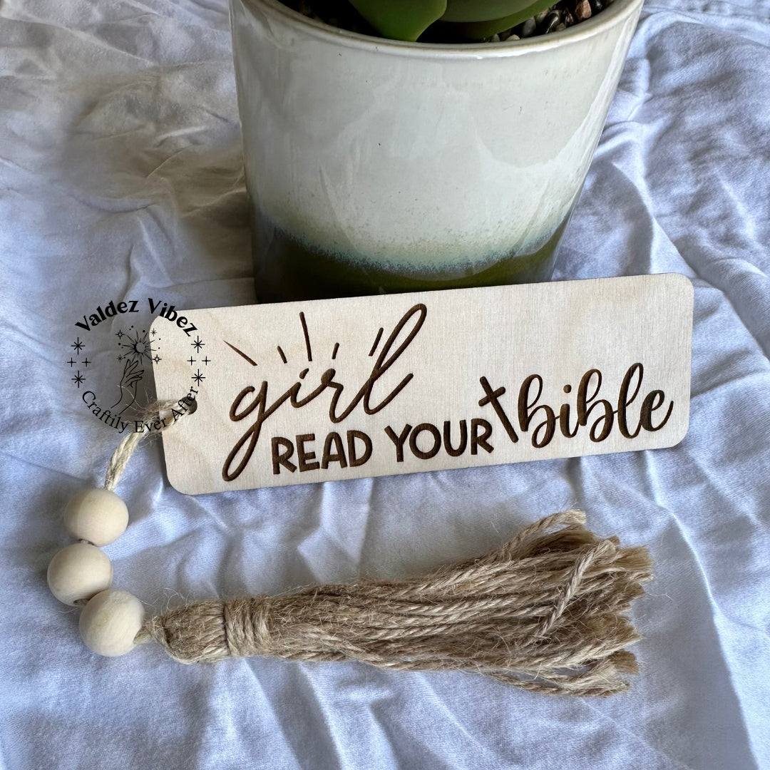 Girl Read Your Bible Wooden Bookmark